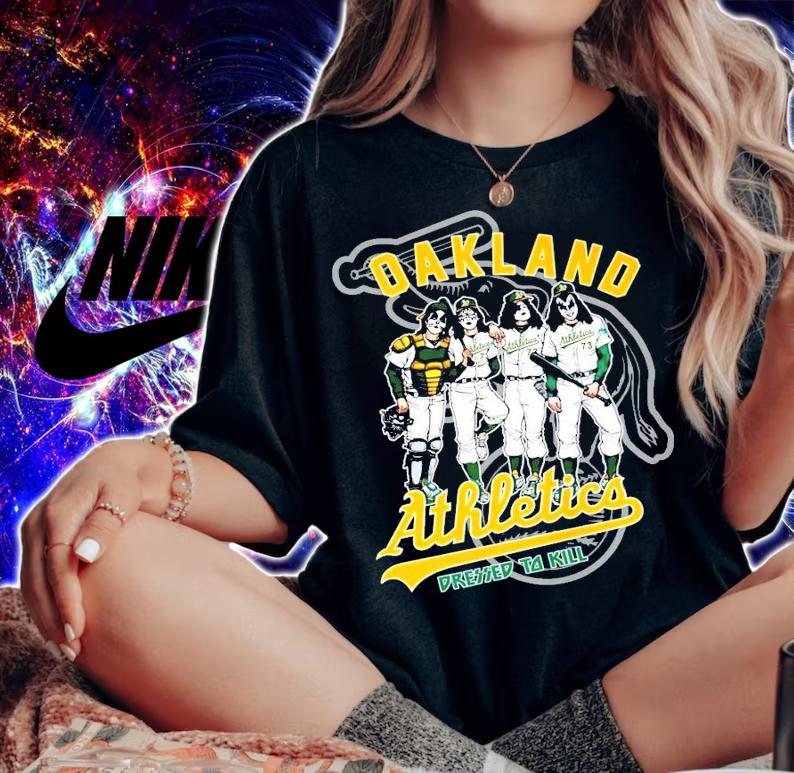 Oakland Athletics Dressed To Kill shirt woman shirt