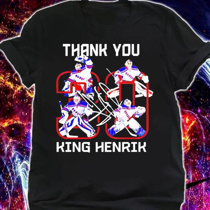 Henrik Lundqvist New York Rangers thank You King Henrik T-shirt