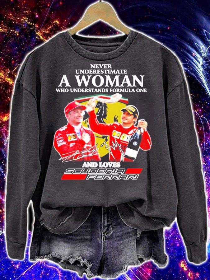 Never underestimate a woman who understands formula one Scuderia Ferrari signature shirt sweatshirt
