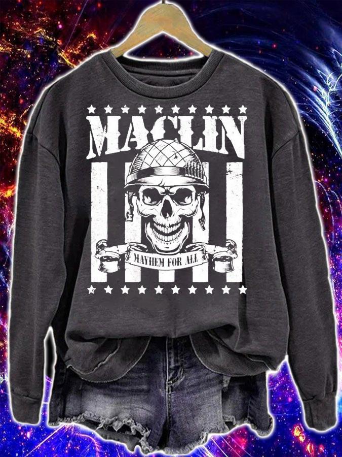 Steve Maclin Mayhem for all shirt