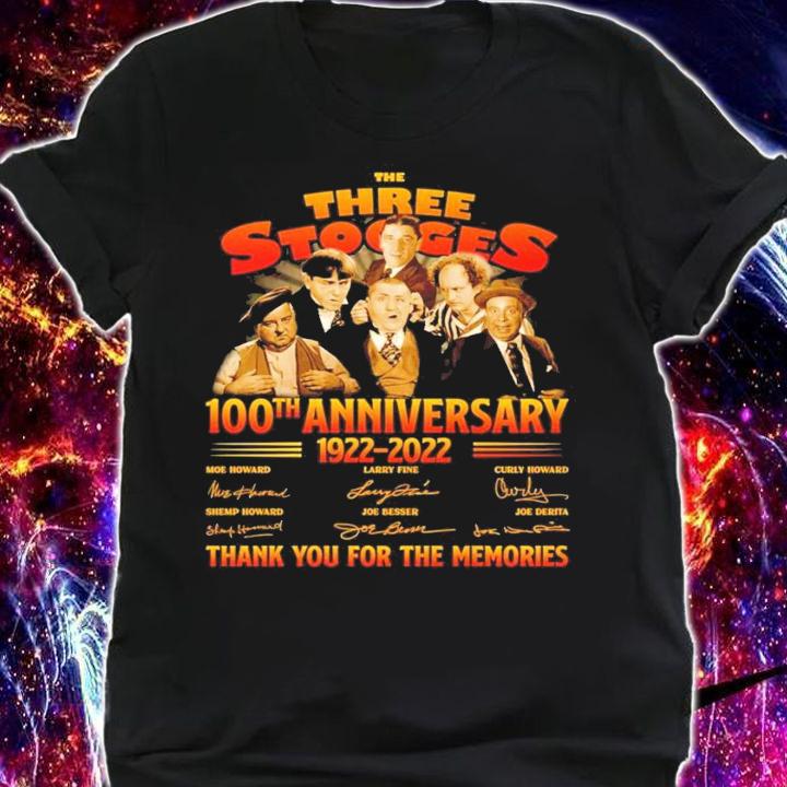 The Three Stooges 100th Anniversary 1922-2022 Signatures Thank You For The Memories Shirt