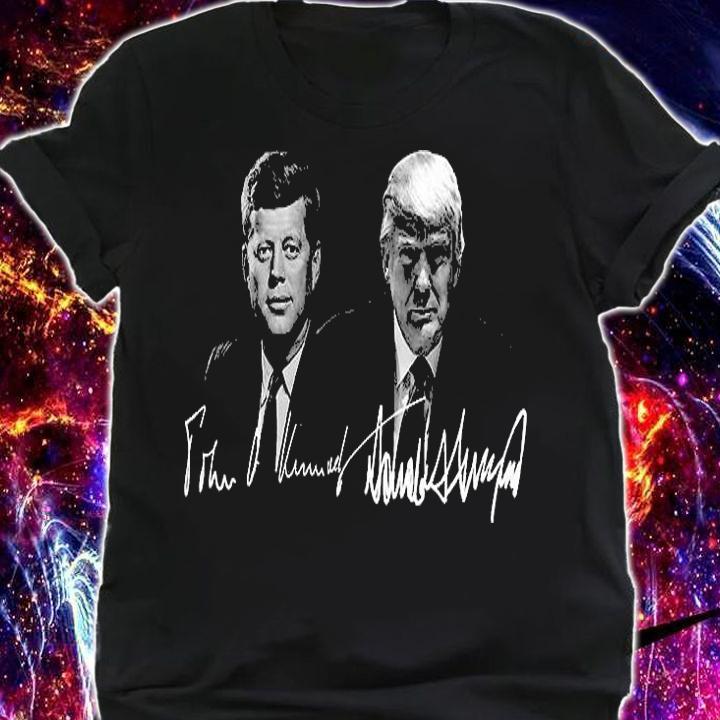 Trump Kennedy Donald Trump USA Presidents Signature Gift T-Shirt shirt