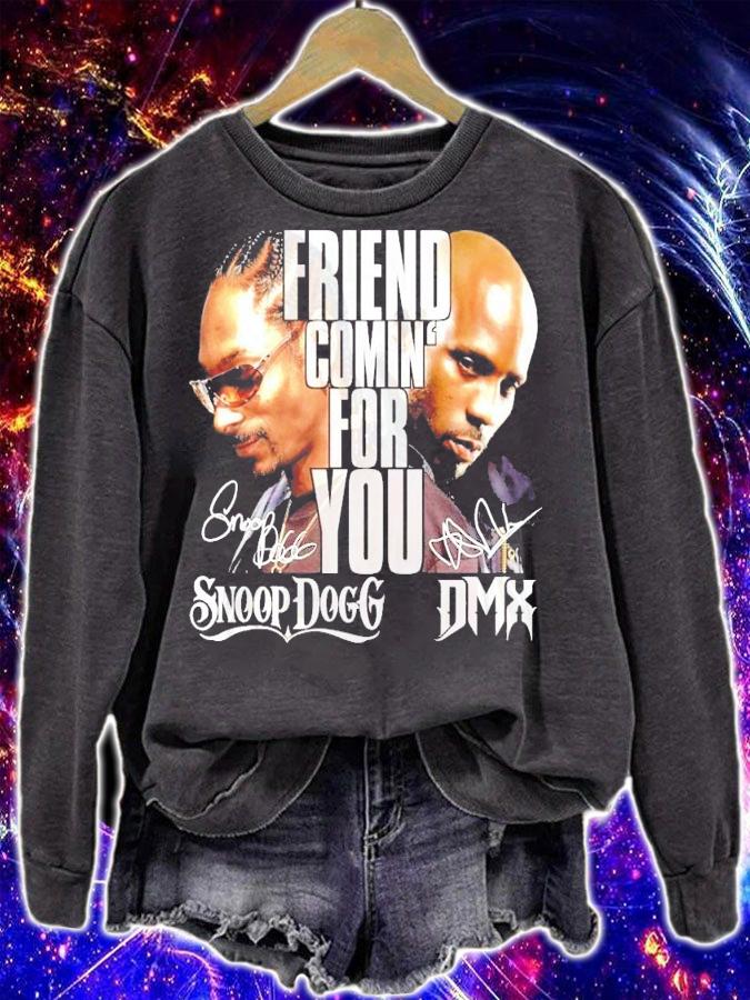 Fiend coming for you Snoop Dogg and DMX signature shirt sweatshirt