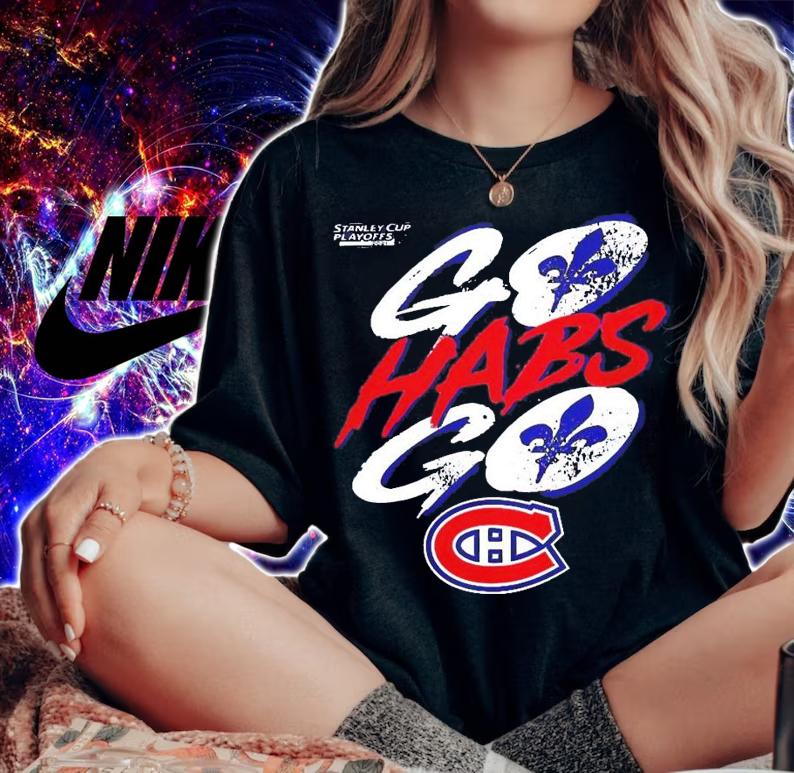Go Habs Go 2021 Stanley cup playoffs Montreal Canadiens shirt