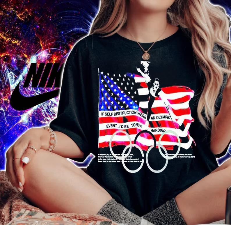 If self destruction were an Olympic event I'd be tonya harding T-shirt
