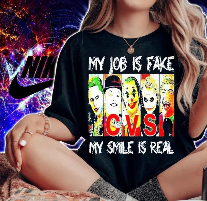 My job is fake my smile is real CVS T-shirt