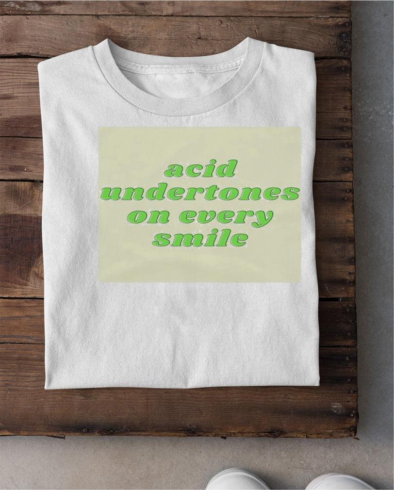 Acid undertones on every smile shirt shirt