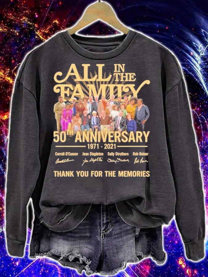 All in the family 50th anniversary 1971 2021 thank you for the memories shirt sweatshirt