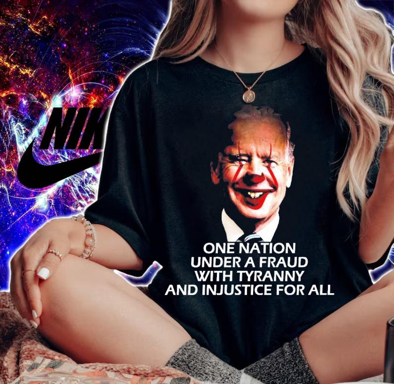 Biden Pennywise one nation under a fraud with tyranny and injustice for all shirt woman shirt