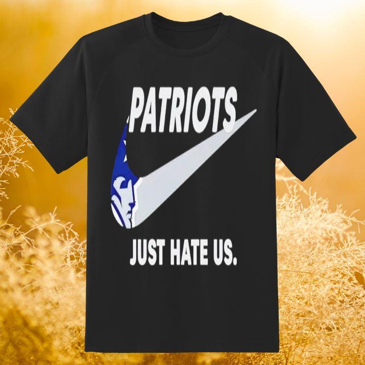 Nike New England Patriots Just Hate Us T-Shirt