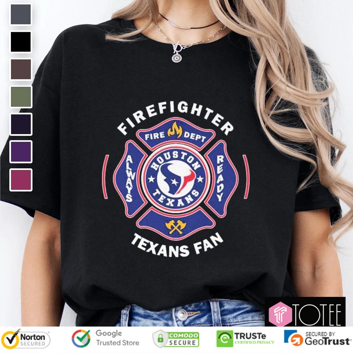 Fire Dept Houston Texans Logo Football Firefighter T-Shirt