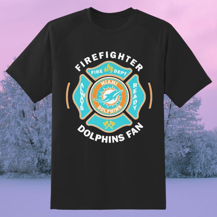 Fire Dept Miami Dolphins Logo Football Firefighter T-Shirt