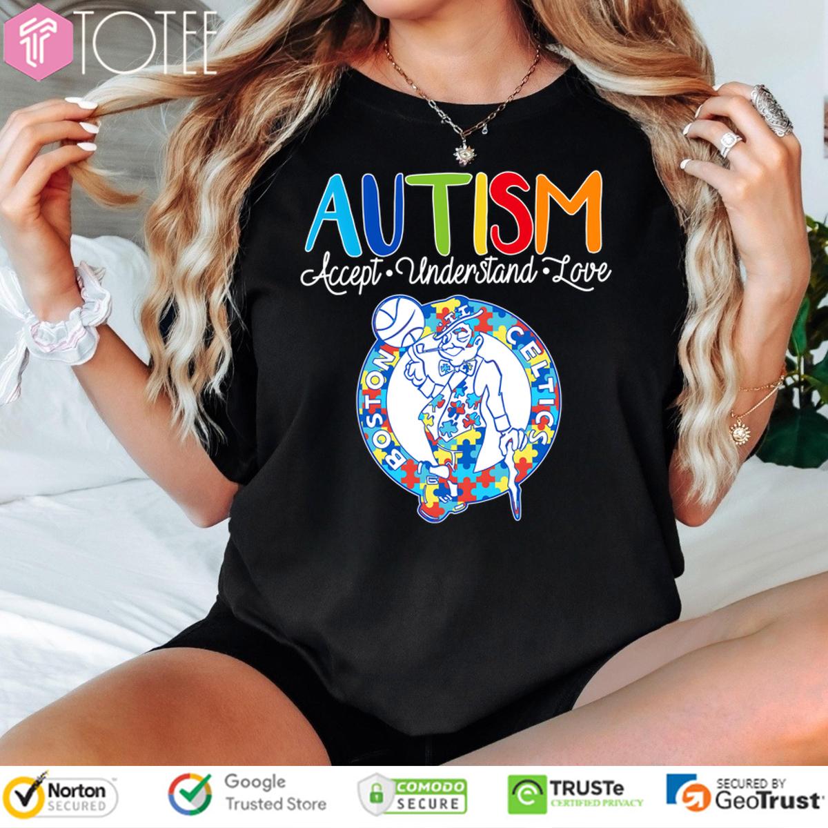 Autism Awareness Accept Understand Love Boston Celtics T-Shirt